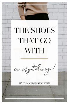 Whether you’re in need of cute outfit ideas or you're building your minimalist wardrobe, you know you can always rely on your basic wardrobe essentials in your capsule wardrobe to look great with everything. When it comes to footwear, you may be wondering, "What are the cute shoes that go with everything?" Well, the answer may surprise you! Read this by My Chic Obsession to discover the shoes for women that match everything in your closet, as well as 5 outfit ideas on how to wear them! Summer Casual Shoes Women, Casual Fall Shoes Comfy, Womens Shoes 2023 Spring, Casual Everyday Shoes Women, Casual Shoes Women 2023, White Shoes Dress Outfit, Woman’s Casual Shoes, Women’s Shoes That Go With Everything, Footwear To Wear With Dresses