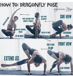 a woman doing yoga poses with the words, how to dragonfly pose and side view