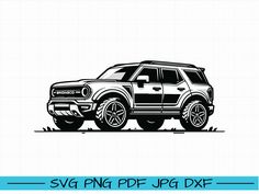 a black and white drawing of a suv with the words svg png pe up dxe