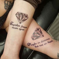 two people with matching tattoos on their legs, one has a diamond and the other has a quote