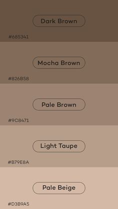 Discover this elegant color palette featuring shades of brown, taupe, and beige. Perfect for interior design, branding, or digital projects, these earthy tones evoke warmth and sophistication. Ideal for designers seeking natural hues for versatile applications. #colorpalette #design #earthtones #browntones #earthtones #mochabrown #darkbrown #taupe #palebrown #lighttaupe #palebeige #designinspiration #interiordesign #brandingcolors #naturalcolors #creativeprojects #digitaldesign #aesthetic Dark Beige Color Palette, Pastel Brown Palette, Beige Tones Colour Palettes, Beige Shades Colour Palettes, Hex Color Palette Neutral, Beige Aesthetic Color Palette, Mocha Color Palette, Brown Color Pallet, Color Palette Code