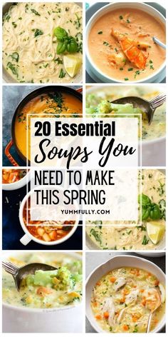 soups you need to make this spring