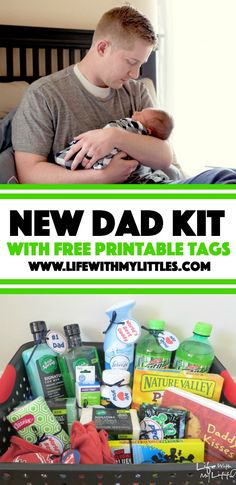 the new dad kit with free printable tags