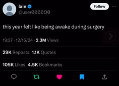 an iphone screen with the text'this year i felt like being awake during surgery '