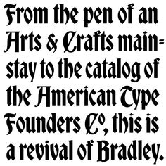 an old english typeface with the words, from the pen of an arts and crafts main