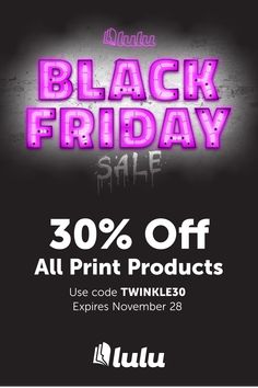 the black friday sale is up to 30 % off all print products