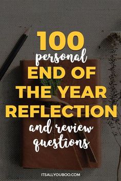 It's time for your 2020 year-end review! Here are 100 personal end of the year reflection and review questions. Plus, get your FREE Printable Yearly Review Template. They’re the perfect for New Year goal setting in your bullet journal. Yearly Review, Review Template, Goals Bullet Journal