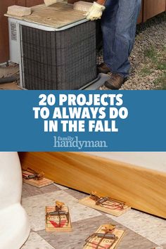 a man working on an air conditioner with the words 20 projects to always do in the fall