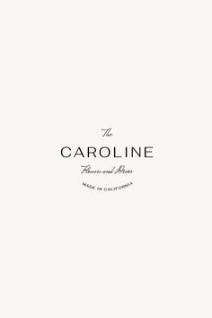 the logo for caroline, an italian restaurant and wine bar in california