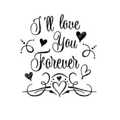 i'm love you forever lettering with hearts on the bottom and in the middle