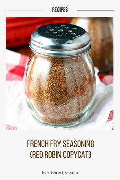 french fry seasoning in a glass jar with text overlay that says french fry seasoning red robin copycat