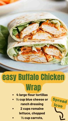 an easy buffalo chicken wrap recipe on a plate