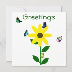 a greeting card with a yellow flower and butterflies on the front that says, greetings