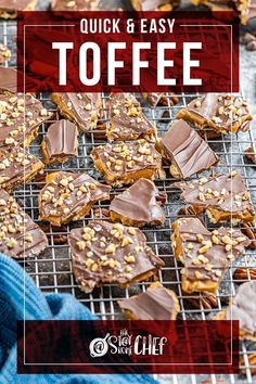 chocolate and peanut butter toffes on a cooling rack with text overlay that reads quick & easy toffe