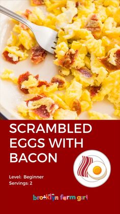 scrambled eggs with bacon served on a white plate and red background text reads scrambled eggs with bacon level 1 beginner servings 2