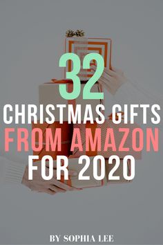 a person holding a christmas present with the words 52 christmas gifts from amazon for 2020