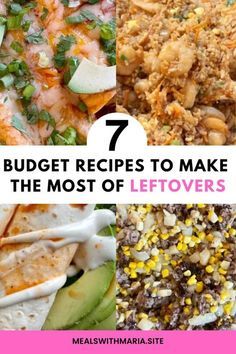 the cover of 7 budget recipes to make the most leftovers