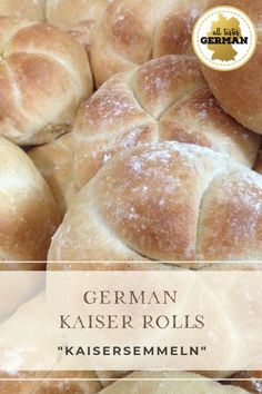 bread rolls with powdered sugar on top and the words german kaiserer rolls written below