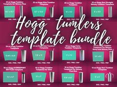 the hogs tumblers template bundle is shown in different colors and sizes, including teal