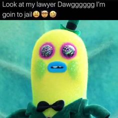 a yellow stuffed animal wearing a green bow tie and black shirt with eyes that look at my lawer dawgggg i'm goin to jail