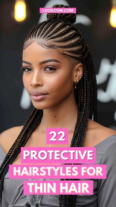 Fortify Your Style: 22 Protective Hairstyles for Thin Hair Simple Hair Braids For Black Women, Boho Braids Fine Hair, Protective Styles For Fine Hair, Braids For No Edges, Braided Hairstyles For Thinning Hair, Braids For Fine Hair Black Women, Protective Styles For Thinning Hair, Braid Styles For Thinning Edges, Braids For Thinning Hair Black Women