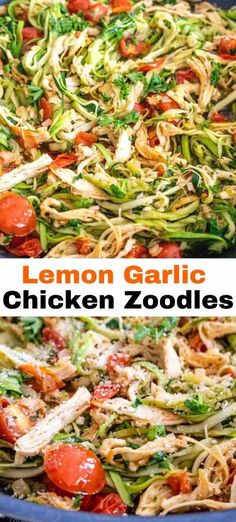 this lemon garlic chicken zoodles recipe is delicious and easy to make