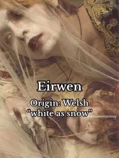 an image of a woman with makeup on her face and veil over her head that says,'erwen origin weish white as snow '