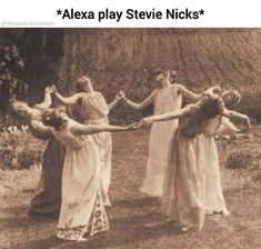 four women are holding hands and dancing in an old photo with the caption alex play steie nicks