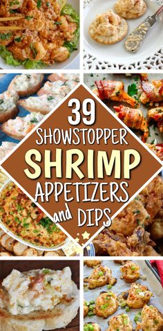 several pictures of shrimp appetizers and dips with text overlay that reads 39 showstopper shrimp appetizers and dips