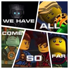 the lego movie characters are all in different pictures with caption that reads, we have come all so far