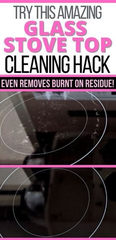 Text reads 'Try this amazing Glass Stove Top Cleaning Hack - Even removes burnt on residue' with 2 images. Image #1 of glass stove top with burnt on residue.  Image #2 of shiny, sparkling clean glass stove top Cleaning Glass Stove Top, Stove Top Cleaner, Glass Top Stove, Clean Stove Top, Clean Stove, Homemade Cleaning Solutions, Glass Cooktop