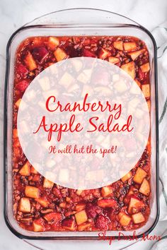 cranberry apple salad in a glass dish with the words cranberry apple salad on it