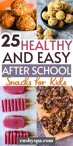 25 healthy and easy after school snacks for kids that are delicious, nutritious