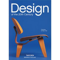 the book cover for design of the 20th century by taschen, featuring a wooden chair