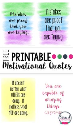 the printable motivation quote is shown in three different colors and font options for each piece