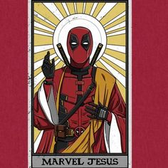 a deadpool card with the words,'marvel jesus'in front of it