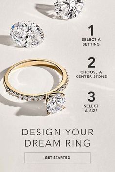 three diamond rings with the text design your dream ring get started and select a setting