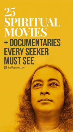 a poster with the words 25 virtual movies and documentations every seeker must see