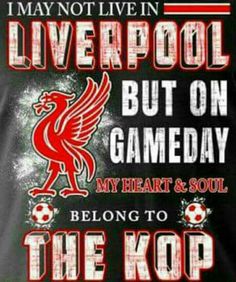 liverpool football t - shirt with the slogan'i may not live in liverpool but on gameday, my heart and soul belong