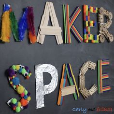 the word make and place spelled out with craft supplies