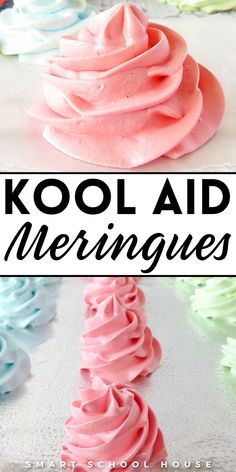 the words kool aid meringgies are in front of some cupcakes