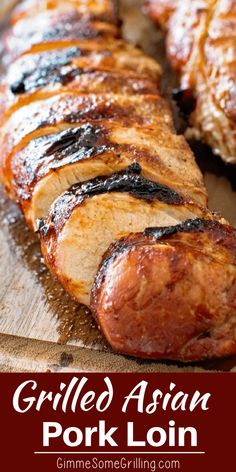 This tender, juicy Asian Pork Loin is marinated then grilled to perfection. It's the perfect quick meal on the grill! An easy and healthy pork tenderloin recipe with Asian vibes is just what you are craving! #pork #porkloin #recipe #recipes #grill #grilling Healthy Pork Tenderloin, Asian Marinade, Grilling Recipes Pork, Healthy Grilled, Recipe Pork