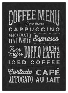 coffee menu written in chalk on a blackboard with white writing and hand drawn lettering