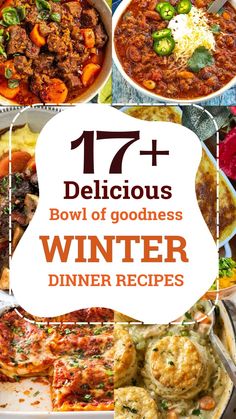 the cover of 17 delicious bowl of goodness winter dinner recipes