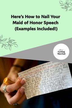 a hand holding a piece of paper with the words here's how to nail your maid of honor speech examples included