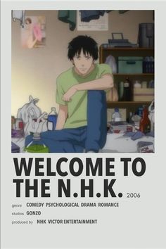 the poster for welcome to the n h k, featuring an image of a man sitting on