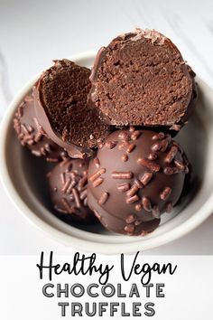 healthy vegan chocolate truffles in a bowl with text overlay that reads healthy vegan chocolate truffles