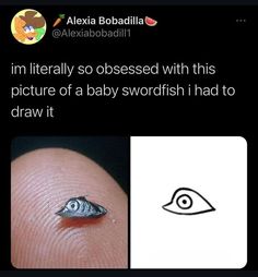 a finger with an eye drawn on it, and the caption reads i'm literally so obessed with this picture of a baby swordfish i had to draw it