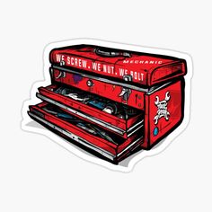 a red tool box sticker with the words we screw we nut we out on it