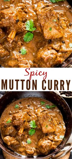 two pictures with different types of food in them and the words spicey mutton curry